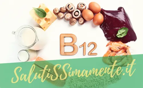 La vitamina B12, come e quando è necessario intervenire